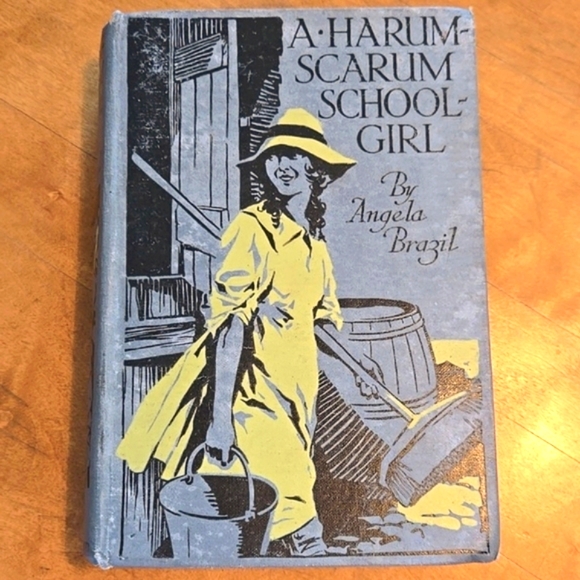 A HARUM-SCARUM SCHOOL-GIRL BY ANGELA BRAZIL - Picture 1 of 7